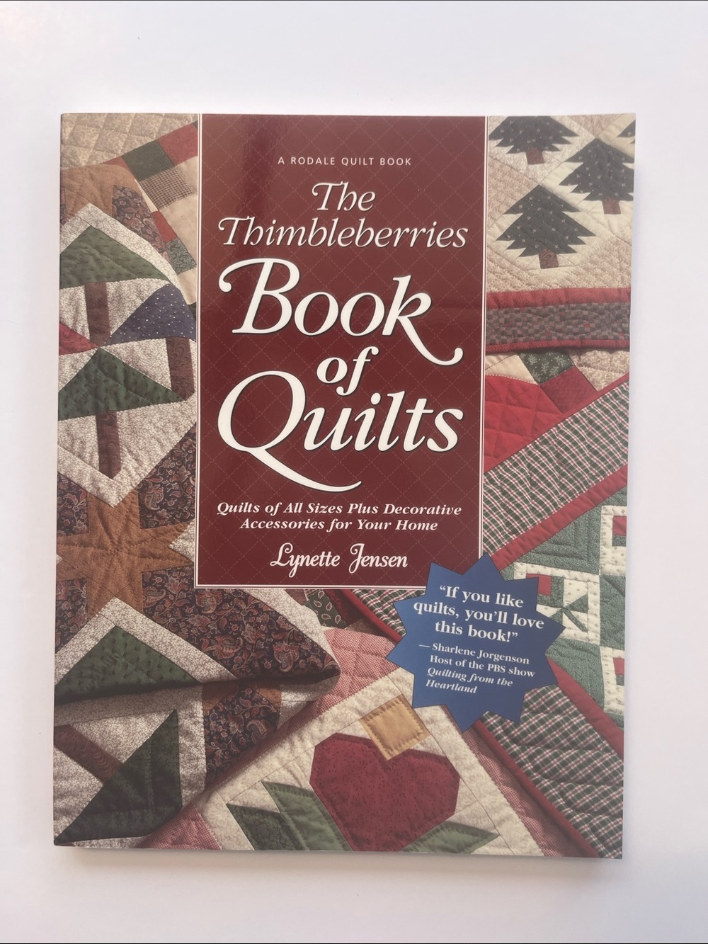 The Thimbleberries Book of Quilts Quilting Inspiration Lynette Jensen Patterns
